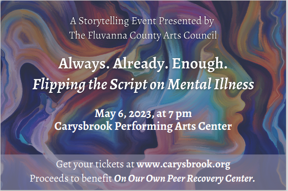 Always. Already. Enough: Flipping the Script on Mental Illness