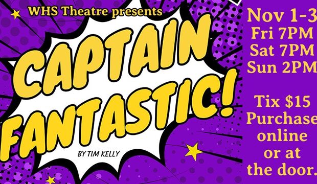 WHS Theatre Presents: Captain Fantastic