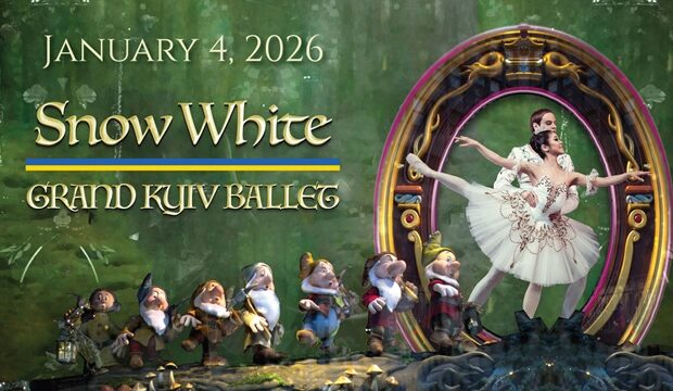 Grand Kyiv Ballet Presents: Snow White Grand Kyiv Ballet Presents: Snow White