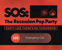 SOS: The Recession Pop Party (18+)