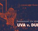 Paramount On Screen: Men’s Basketball — UVA v. Duke
