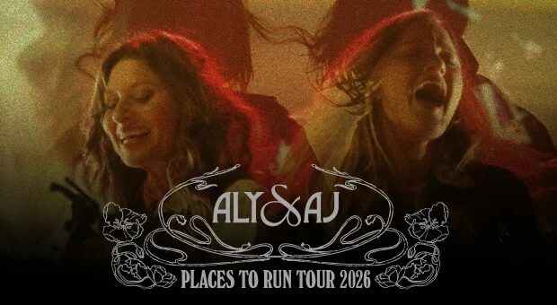 Aly & AJ – Places To Run Tour 2026
