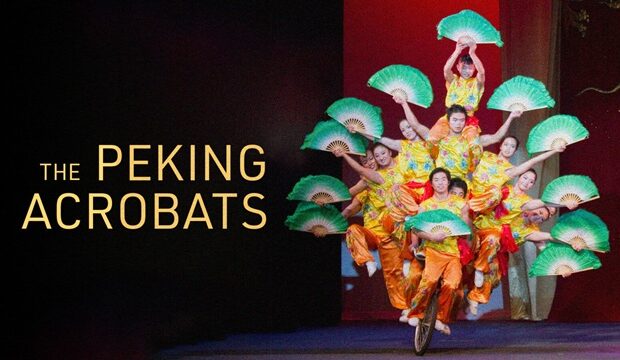 Paramount Presents: The Peking Acrobats Paramount Presents: The Peking Acrobats