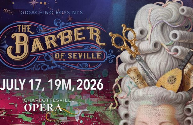 Charlottesville Opera Presents: The Barber of Seville