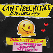 Can’t Feel My Face 2010’s Dance Party Can’t Feel My Face 2010’s Dance Party